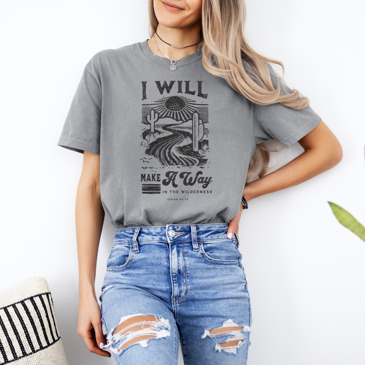 “I Will Make a Way in the Wilderness” – Isaiah 43:19 Women’s Christian T-Shirt