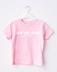 Love Like Jesus Christian Kids Shirt Baby Toddler Youth Tee