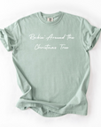 Rockin’ Around the Christmas Tree – Women’s Tee