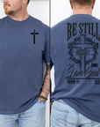 Be Still and Know That I Am God Men’s Christian T-Shirt