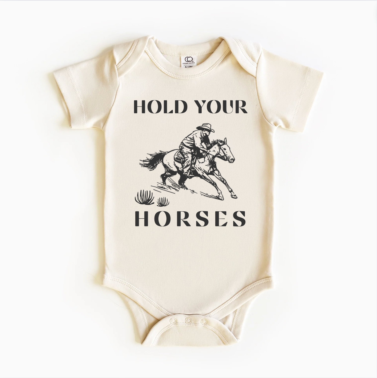 Gender neutral baby bodysuit with “Hold Your Horses” text – available in Bella + Canvas, Colored Organics, and Rabbit Skins