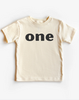 “One” 1st Birthday Tee – Neutral Toddler Shirt (Multiple Styles & Fits)