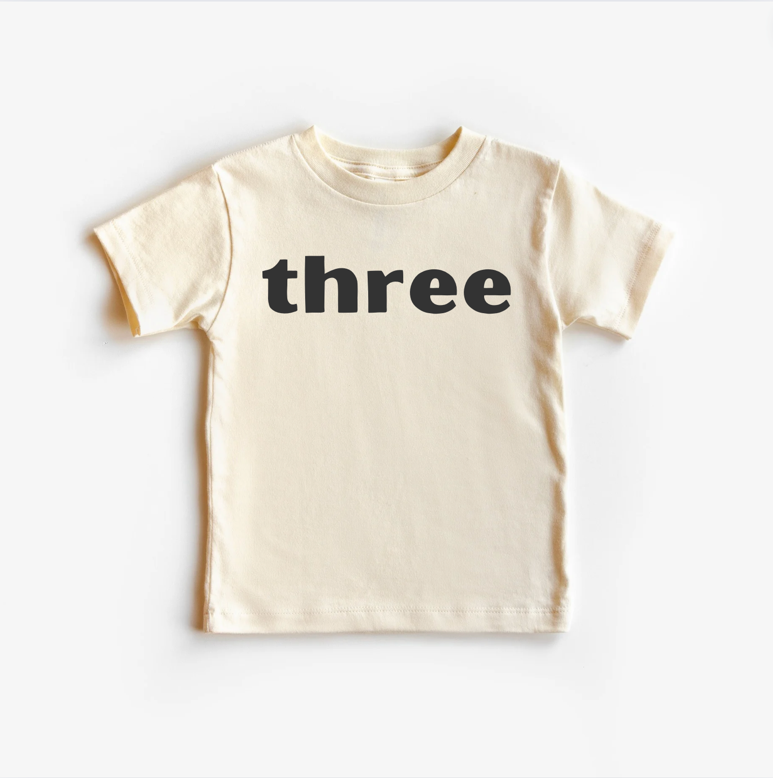 “Three” 3rd Birthday Tee – Neutral Toddler T-Shirt (Multiple Fits & Styles)