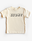 “Eight” 8th Birthday Tee – Neutral Children’s Shirt (Multiple Fits & Styles)