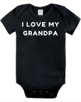 I Love My Grandpa – Infant Bodysuit