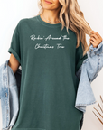 Rockin’ Around the Christmas Tree – Women’s Tee