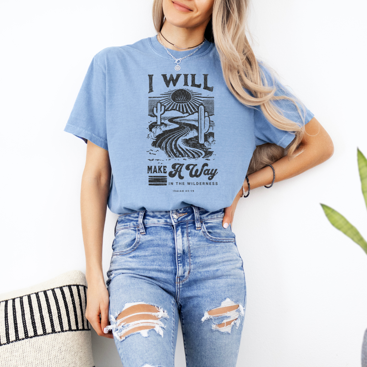 “I Will Make a Way in the Wilderness” – Isaiah 43:19 Women’s Christian T-Shirt
