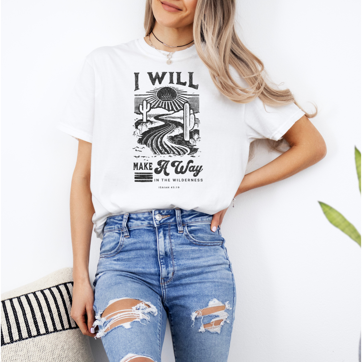“I Will Make a Way in the Wilderness” – Isaiah 43:19 Women’s Christian T-Shirt