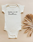 Mama is my Bestie Organic Baby Bodysuit