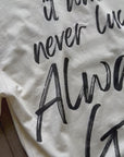 It Was Never Luck Always God – Men’s Christian Tee Shirt
